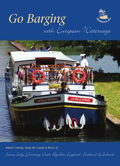 Inland Cruising along the Canals & Rivers of France, Italy, Germany and more