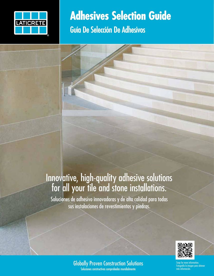High Quality Adhesive Solutions For All Your Tile And Stone High Quality Adhesive Solutions For All Your Tile And Stone Installations 2017 By Laticrete