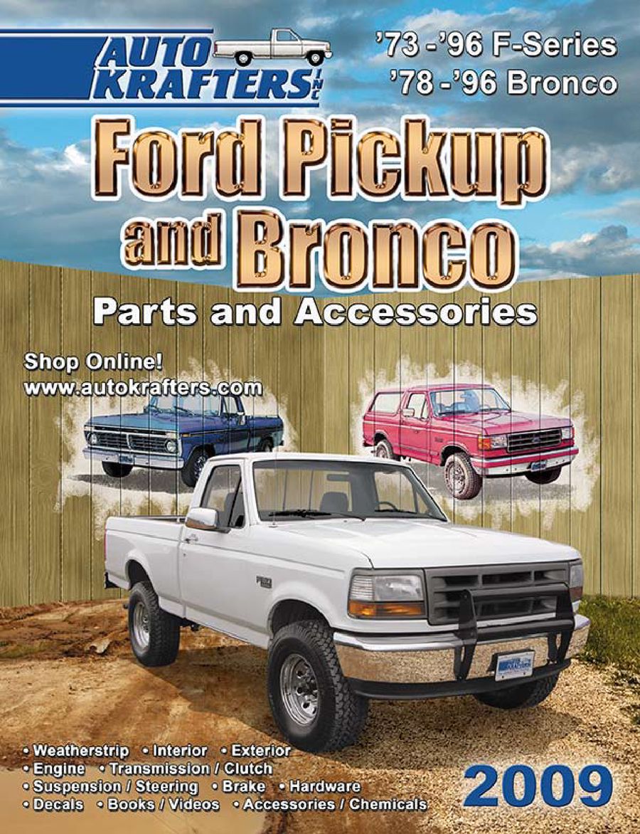Ford Pickup Bronco Parts And Accessories 2009 By Auto Krafters Inc